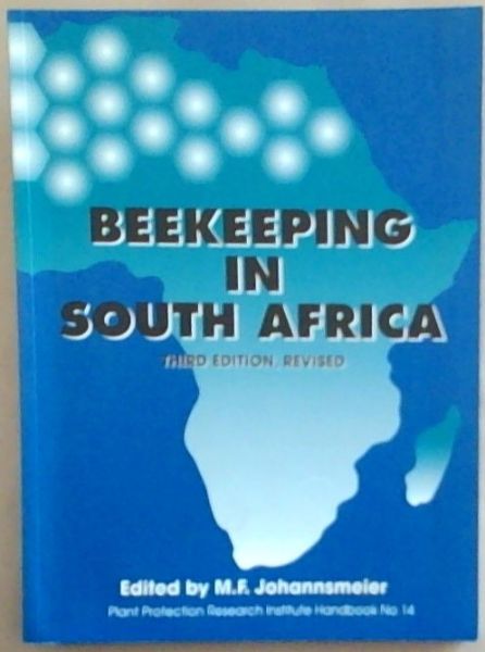 Beekeeping in South Africa; The Third Edition, Revised