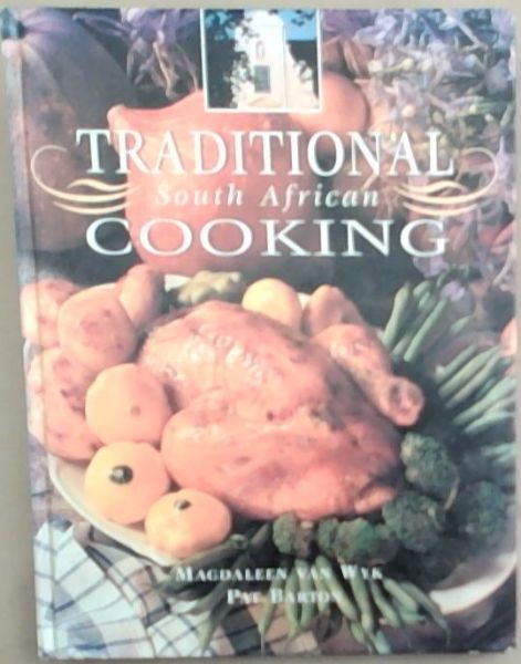 Image for Traditional South African Cooking Traditional South African Cooking
