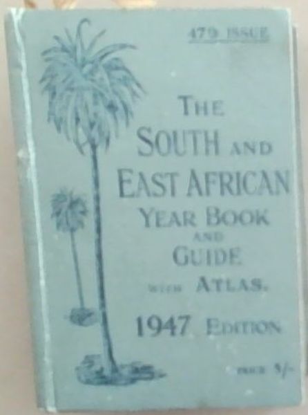 The South and East African Year Book & Guide : with atlas, town plans and diagrams