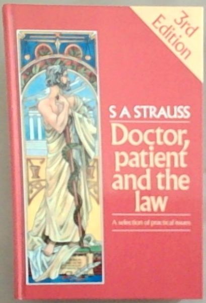 Doctor, Patient and the Law
