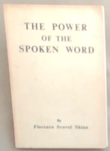 The Power of the Spoken Word