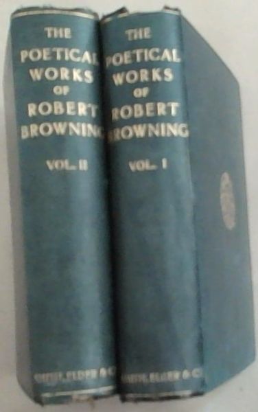 The Political Works of Robert Browning Volume 1-2