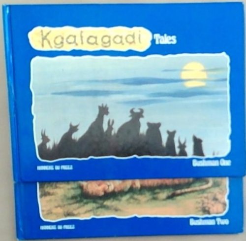 Kgalagadi Tales Bushman 1-2