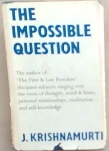 The Impossible Question