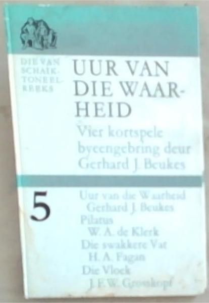 Uur Van Die Waarheid