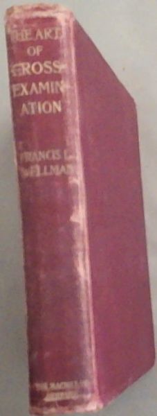 The Art of Cross-Examination