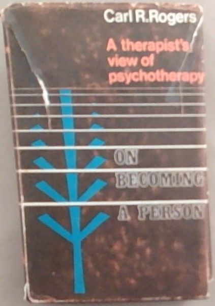 Image for On Becoming a Person: A Therapist's View Of Psychotherapy On Becoming a Person: A Therapist's View Of Psychotherapy