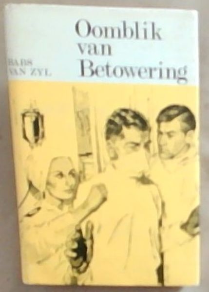 Oomblik Van Betowering