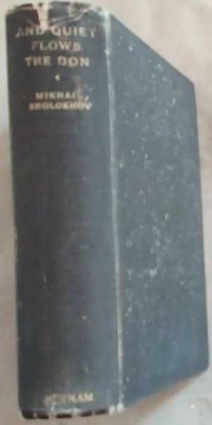 And Quiet Flows the Don