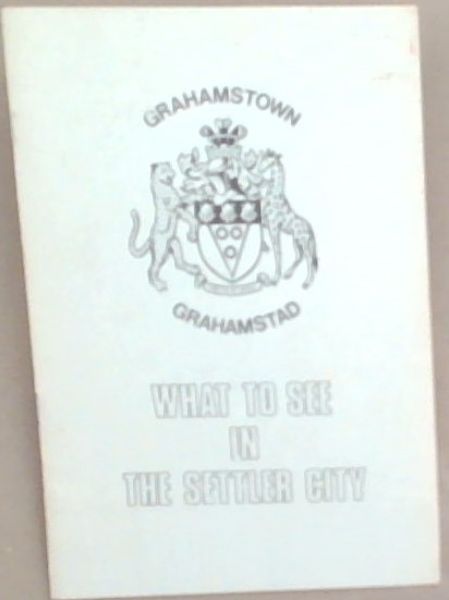 Grahamstown What To See