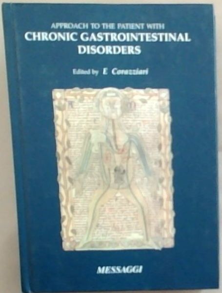 Approach to the Patient with Chronic Gastrointestinal Disorders