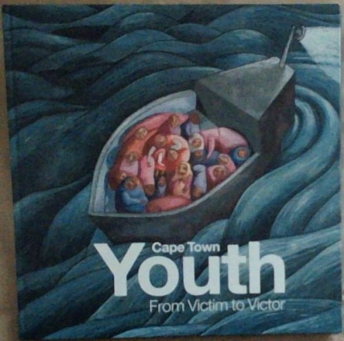 Cape Town Youth: From Victim to Victor