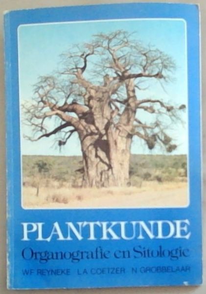 Plantkunde Organografie en Sitologie