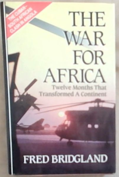 The war for Africa: Twelve months that transformed a continent