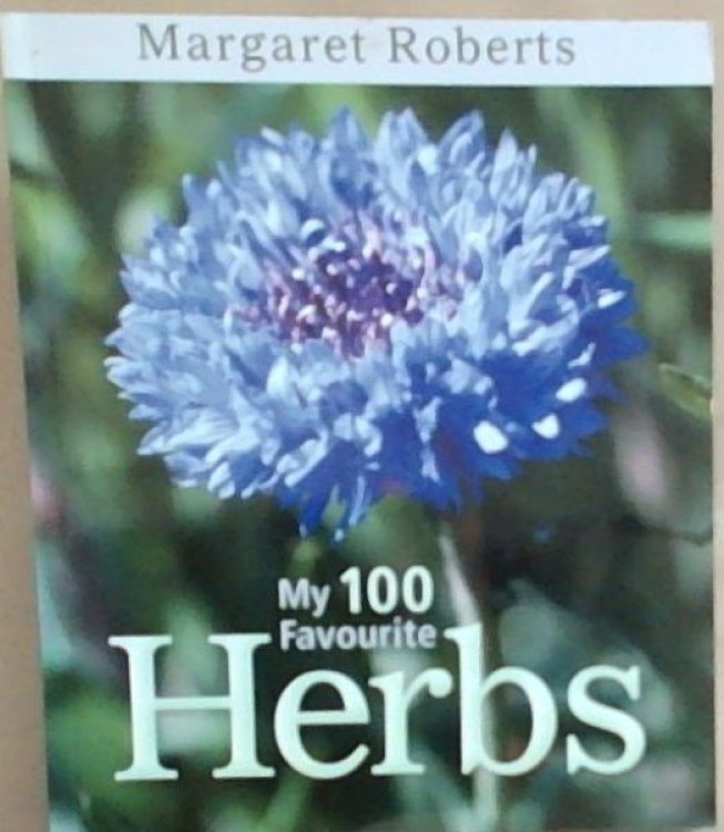 My 100 Favourite Herbs