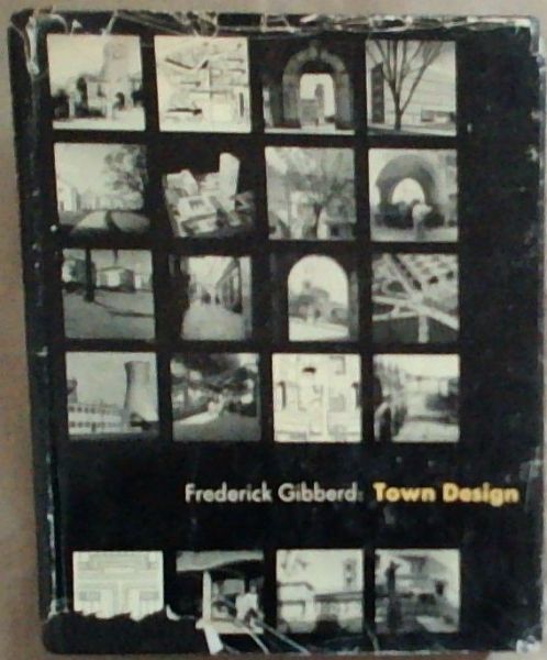 Frederick Gibberd: Town Design