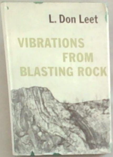 Vibrations from Blasting Rock