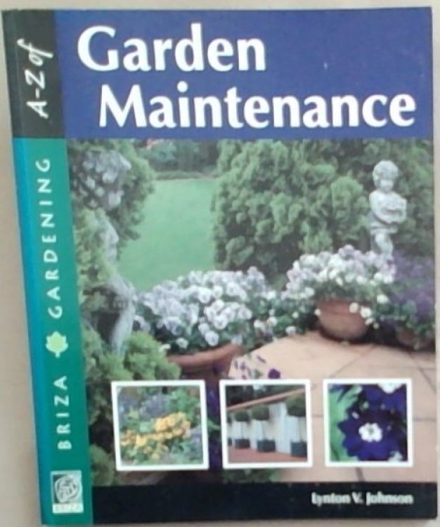 A to Z of garden maintenance