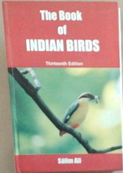 The Book of Indian Birds [13th Edition]