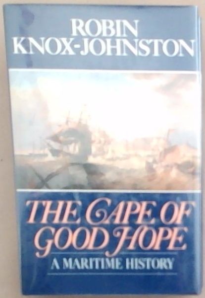 The Cape of Good Hope: a maritime history