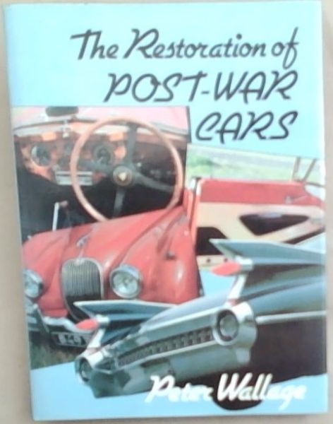 Restoration of Post-war Cars