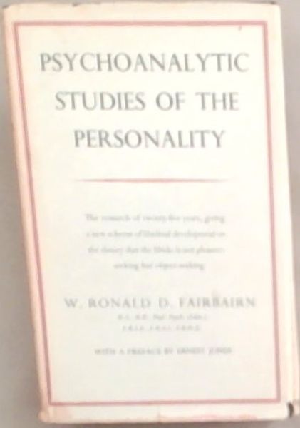 Psychoanalytic Studies of the Personality
