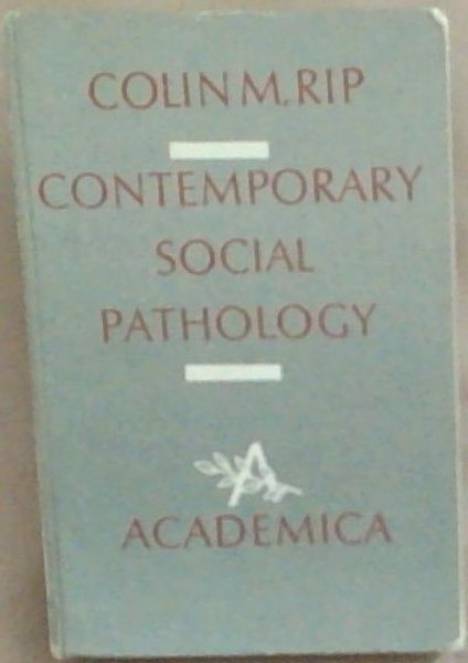 Contemporary Social Pathology