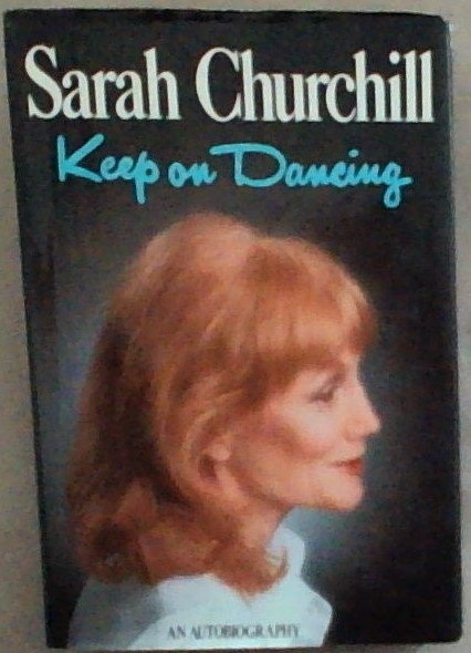 Keep on dancing: An autobiography