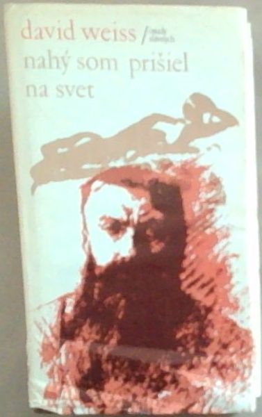Nahy Som Prisiel na Svet