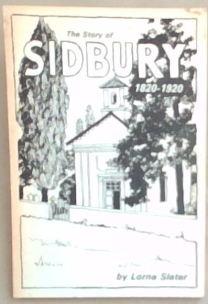 The story of Sidbury, 1820-1920