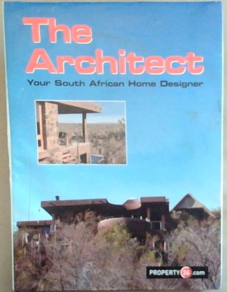 The Architect: Your South African Home Designer
