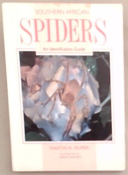 Southern African Spiders: An Identification Guide