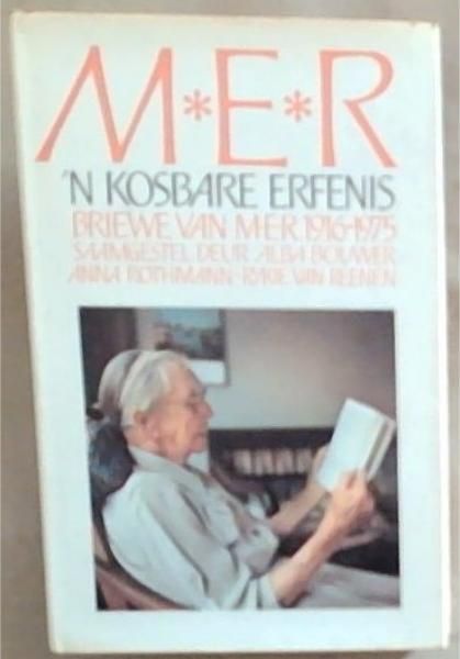 M.E.R. n Kosbare Erfenis