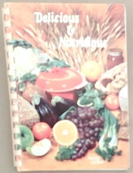 Delicious & Nutricious