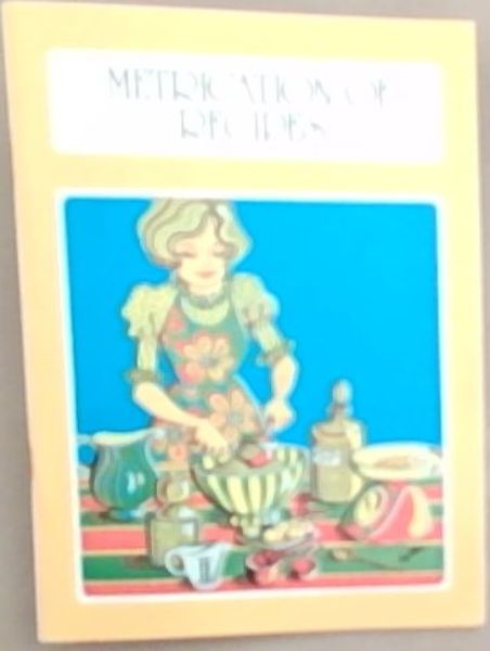 Metrication of Recipes / Metrisering van Reseppe