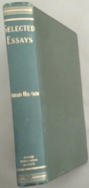 Selected Essays by Ahad Ha-'am