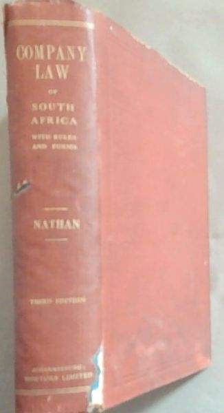 The Company Law Of South Africa; Containing The Union Companies Act