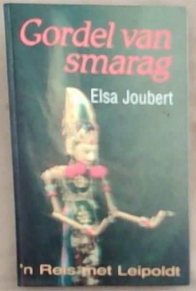 Gordel van smarag: 'n reis met Leipoldt (Afrikaans Edition)