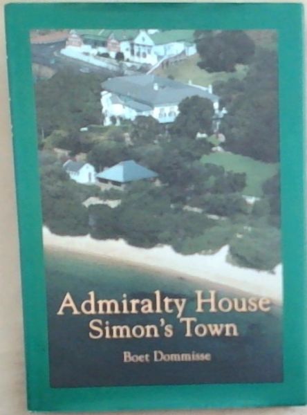 Admiralty House Simon's Town