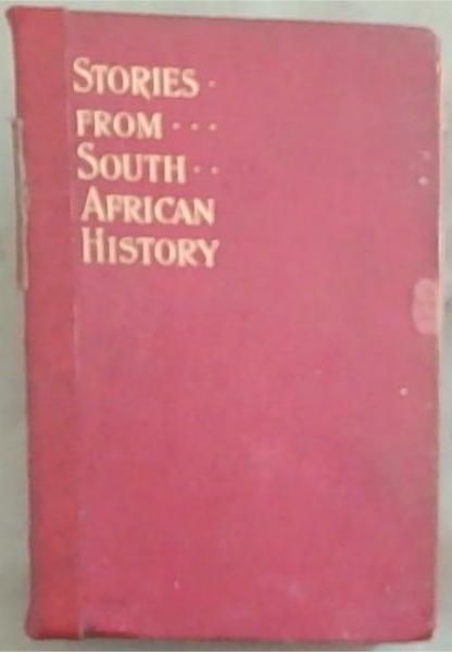 Stories From South African History