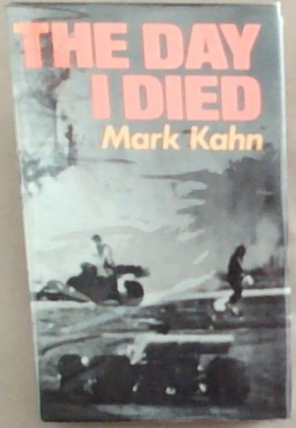 The Day I Died