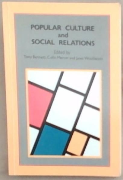 Popular Culture and Social Relations
