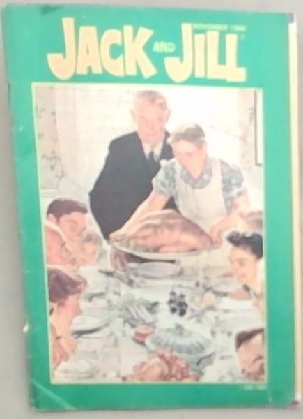 Children's Health Publications: Jack And Jill Vol 48 no 7, November 1986