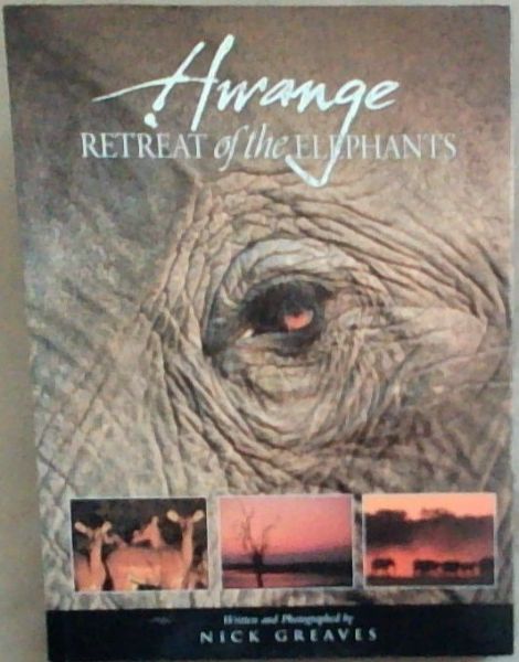 Hwange: Retreat of the Elephants