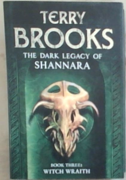 Witch Wraith (The Dark Legacy of Shannara book 3)