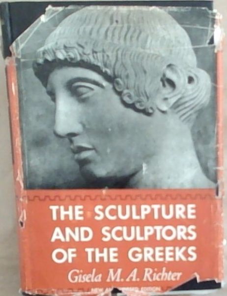 The Sculpture and Sculptors of the Greeks
