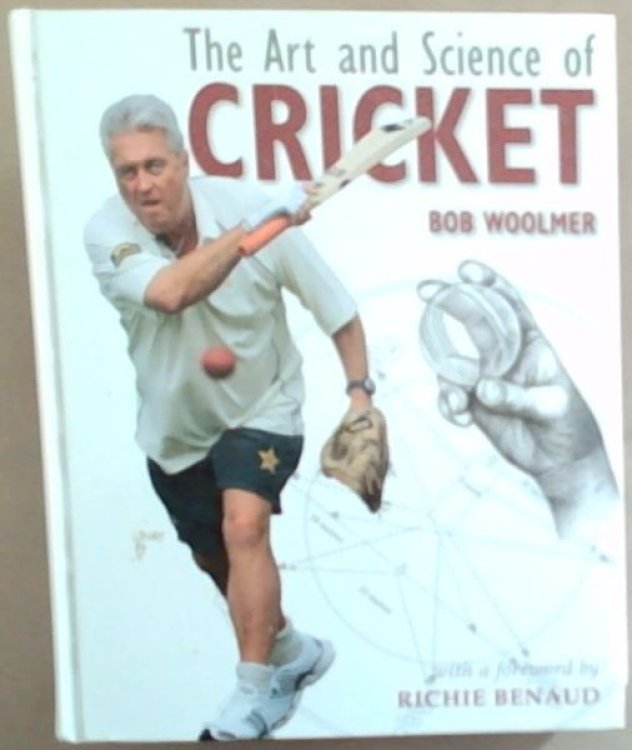 The Art and Science of Cricket