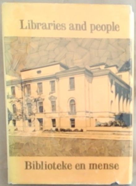 Libraries And People: Essays Offered To R.F.M. Immelman