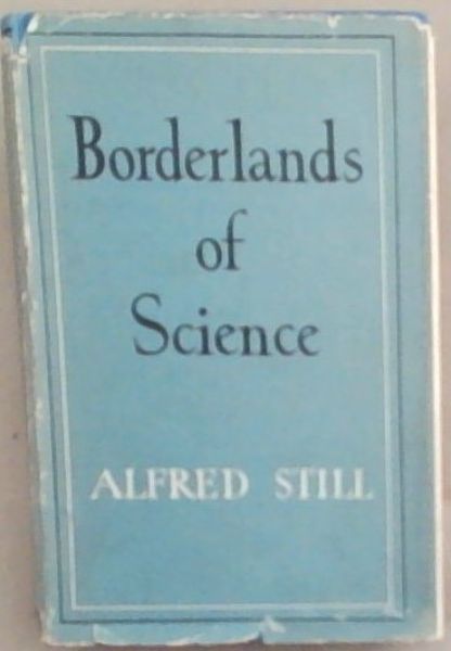 Borderlands of Science