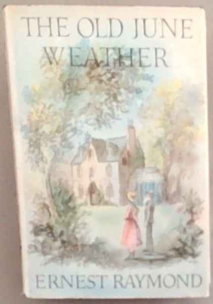 Image for The Old June Weather The Old June Weather
